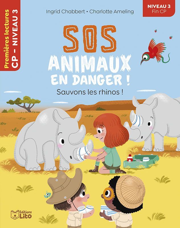 Premières Lectures, "Niveau 3 Fin CP", Série "SOS Animaux en Danger", Sauvons les Rhinos, avec une Fiche Pédagogique.
