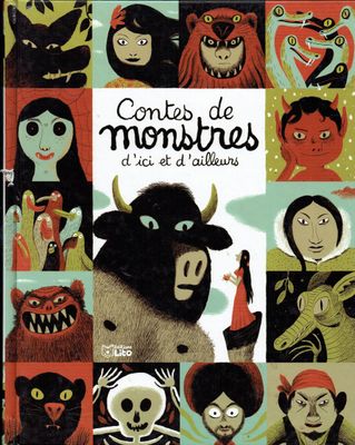 Les Seize Contes de Monstres Les Seize Contes de Monstres " Contes de Monstres d'Ici et d'Ailleurs", La chanson du squelette Petit homme et le dragon des eaux Le Roi-Serpent Le pêcheur, les fantômes et autres...