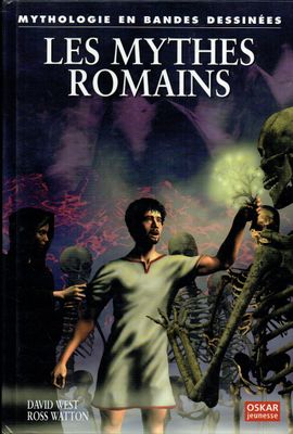 La Mythologie en Bandes Dessinées "Les Mythes Romains",
