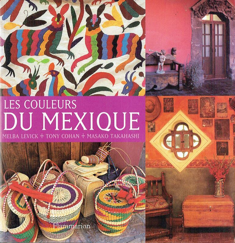 Imprégné de traditions puissantes, "les Couleurs du Mexique", Partout, dans les Villages, les Fleurs, les Rues, et les Vêtements...