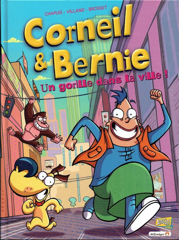 Bandes Dessinées "Corneil & Bernie", Un Gorille dans la Ville, sont au Zoo... et Le Grand Saut sont au Sports d'Hiver...