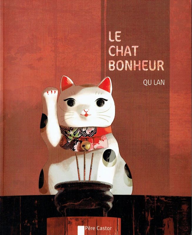 Au Japon, "Le Chat Bonheur", Une Légende Raconte, Remercier son Maître, une Grue apporte un...