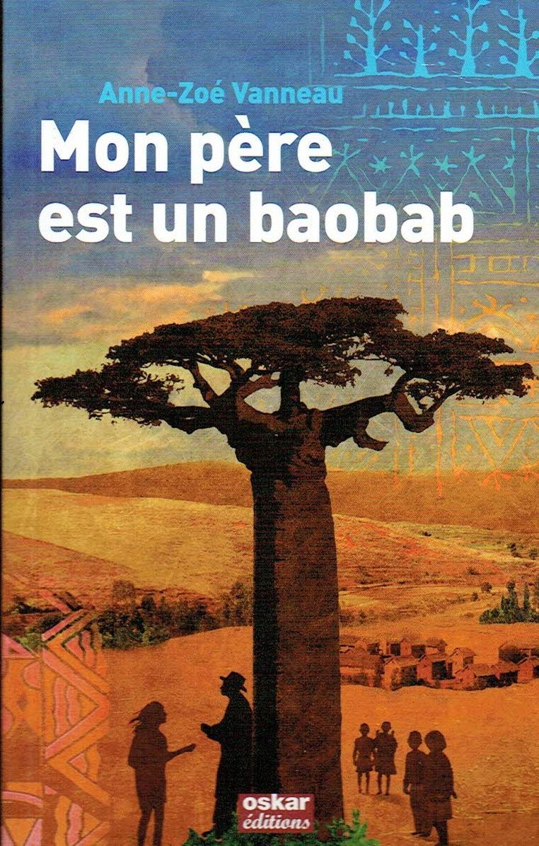 Une Triste Nouvelle, "Mon Père est un Baobab", Le Chagrin, l’emmène à Concevoir des Mots, plus Fort que la Mort... Revivre par les Mots...