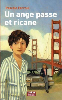 Vivre en Californie, "Un Ange passe et Ricane", Une Rencontre Samantha, Lui Offre une Chance de se Réconcilier avec...
