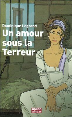 En 1788, à 17 ans, François , "Un Amour Sous La Terreur", Après 5 ans la monarchie a été Abolie, Révolution d'un Peuple Opprimé, S'Engage...