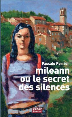 La Famille, "Mileann ou Le Secret des Silences", Sujet Tabou, Un Passé soit Entouré d'un Tel Halo de Mystère... Savoir...