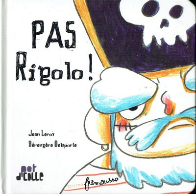 Retrouve "Pas Rigolo", Mes Vêtements et Comment je fais, où le mot qui correspond... Livre Cartonné