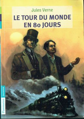 Jules Verne, "Le Tour du Monde en 80 Jours", Londres 1872, Phileas Fogg effectue un Pari, Mais un individue entend bien Faire d'...