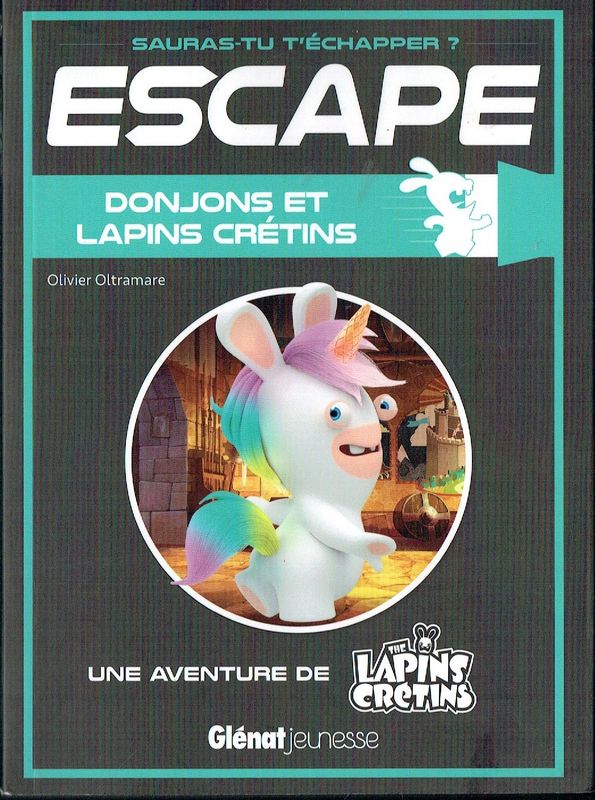 Une Aventure de Lapins Crétins, "Donjons Lapins Crétins", Prisonnier au Moyen Âge, Coincé au Château-Fort, seras-tu t’échapper ?...