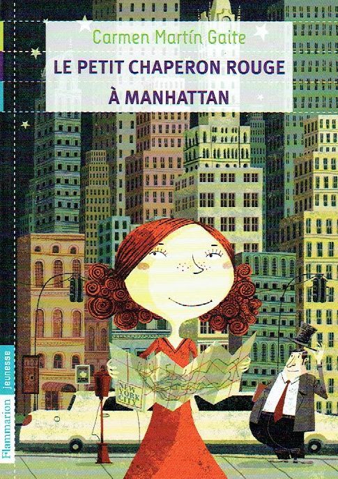 A New York, On Trouve "Le Petit Chaperon Rouge à Manhattan", Sara Vie dans une Grande Ville, les Personnages ne sont plus les Mêmes...