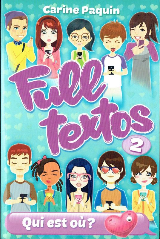 Intrusion Direct, "Full Textos", Lou et Juliette Incapables de se Séparer de leur Téléphone. Des Vacances Transformé en...