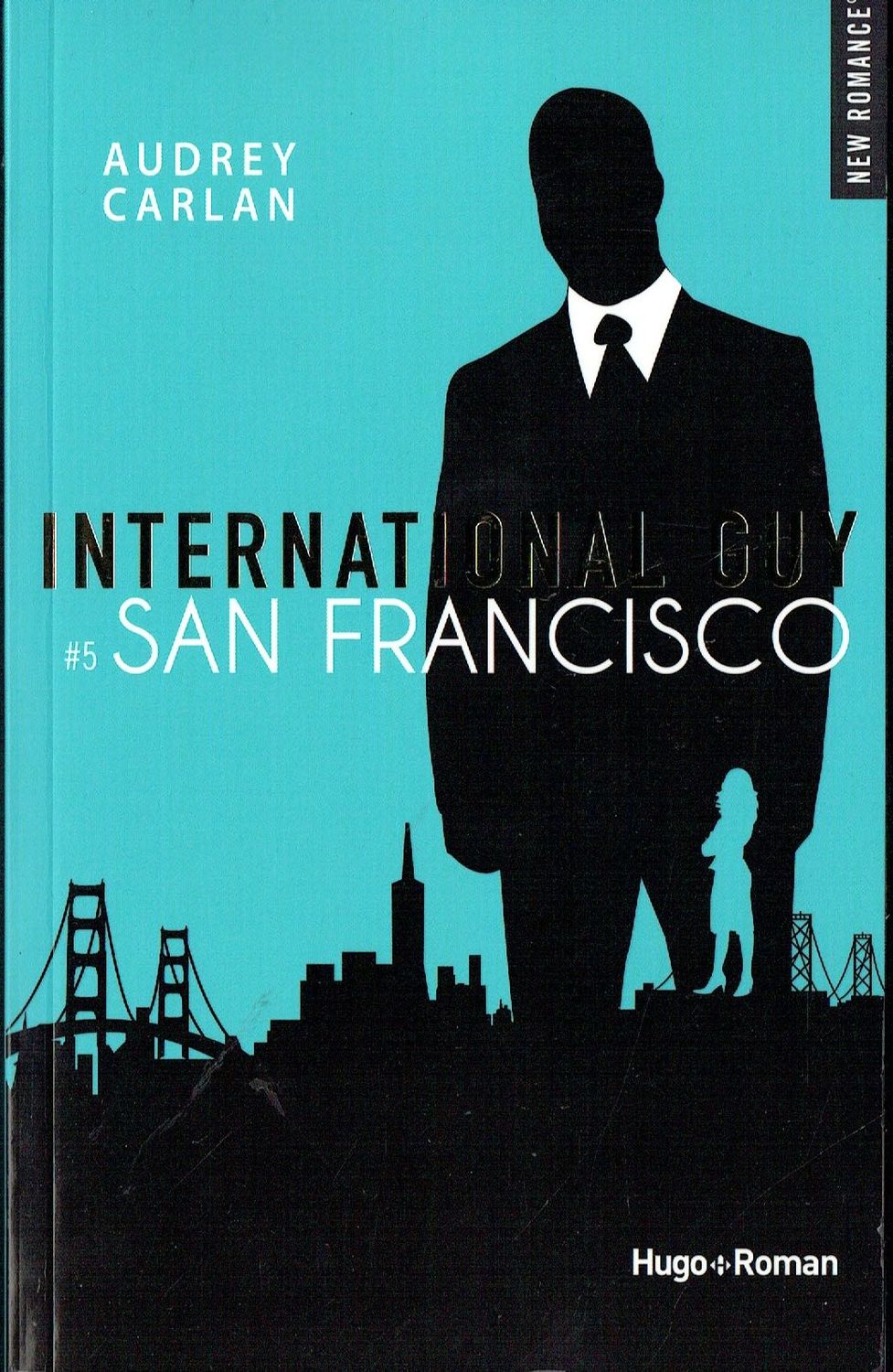 INTERNATIONAL GUY, "#5 San Francisco", Parker et Royce, Journées bien chargées, Société de Rochelle, Stratégie et ...