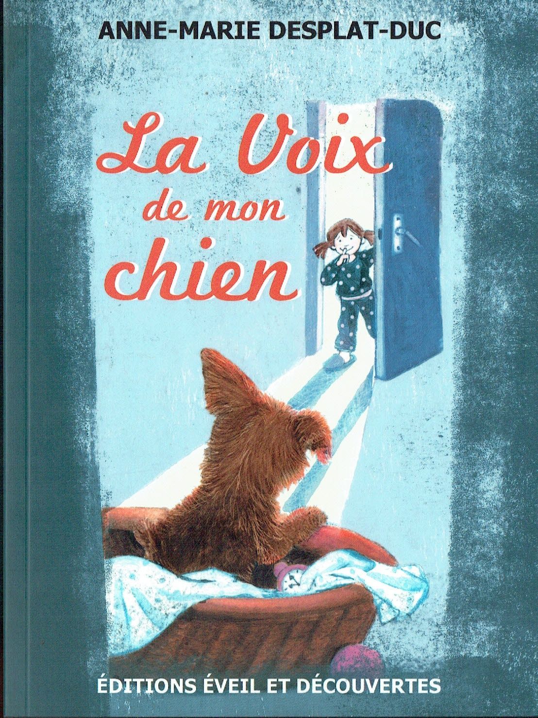 Petit York, "La Voix de Mon chien", Un Jeune York, quelque mois et Déjà très Active, il Aboie, ma Jeune Maîtresse me Dit...