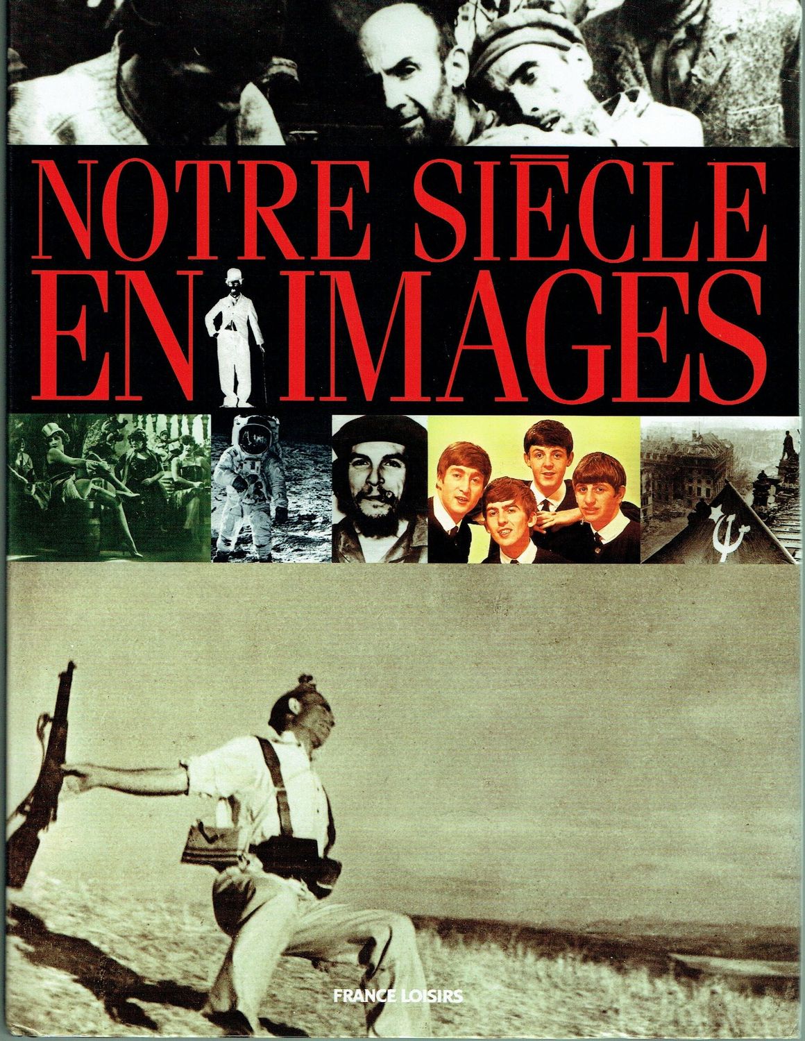 Mémoire d'une Période, 190 à1996, "Notre Siècle en Image", Ce Livre Constitue la Mémoire Photographique de notre Siècle. Ces Photos ; Diversité, Portraits, Reportages, et Clichés d'actualité...