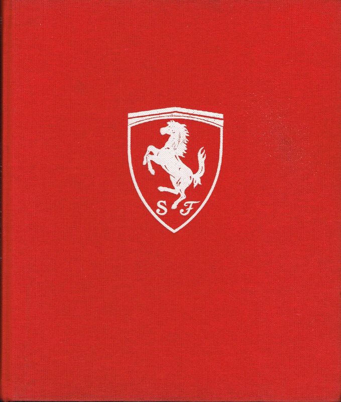 La Légende Ferrari, La Légende Ferrari,"FERRARI Sport et Prototypes", Enzo Ferrari, une Aventure exemplaire d'Hommes, de Grands Talent, Formation d'une Équipe en 1946, Maranello, et des Automobiles Ferrari...