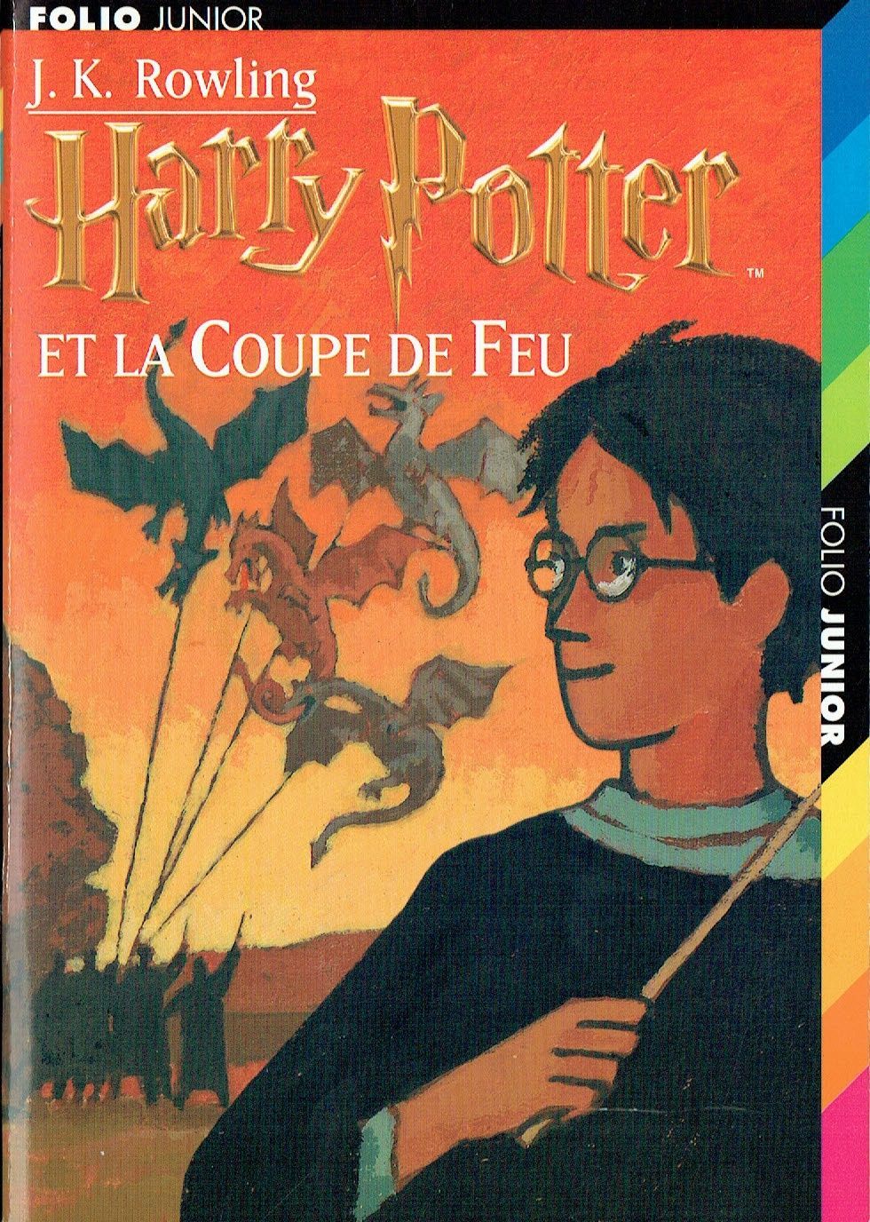 Harry Potter Tome 4,  "Et La Coupe de Feu", Un Tournoi de Magie Exceptionnel... Série Poche +700 Pages