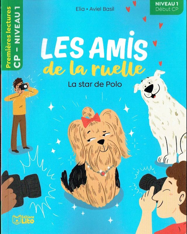 Premières Lectures, "Niveau 1 Début CP", Série "Les Amis de la Ruelle", La Star de Polo, avec une Fiche Pédagogique.