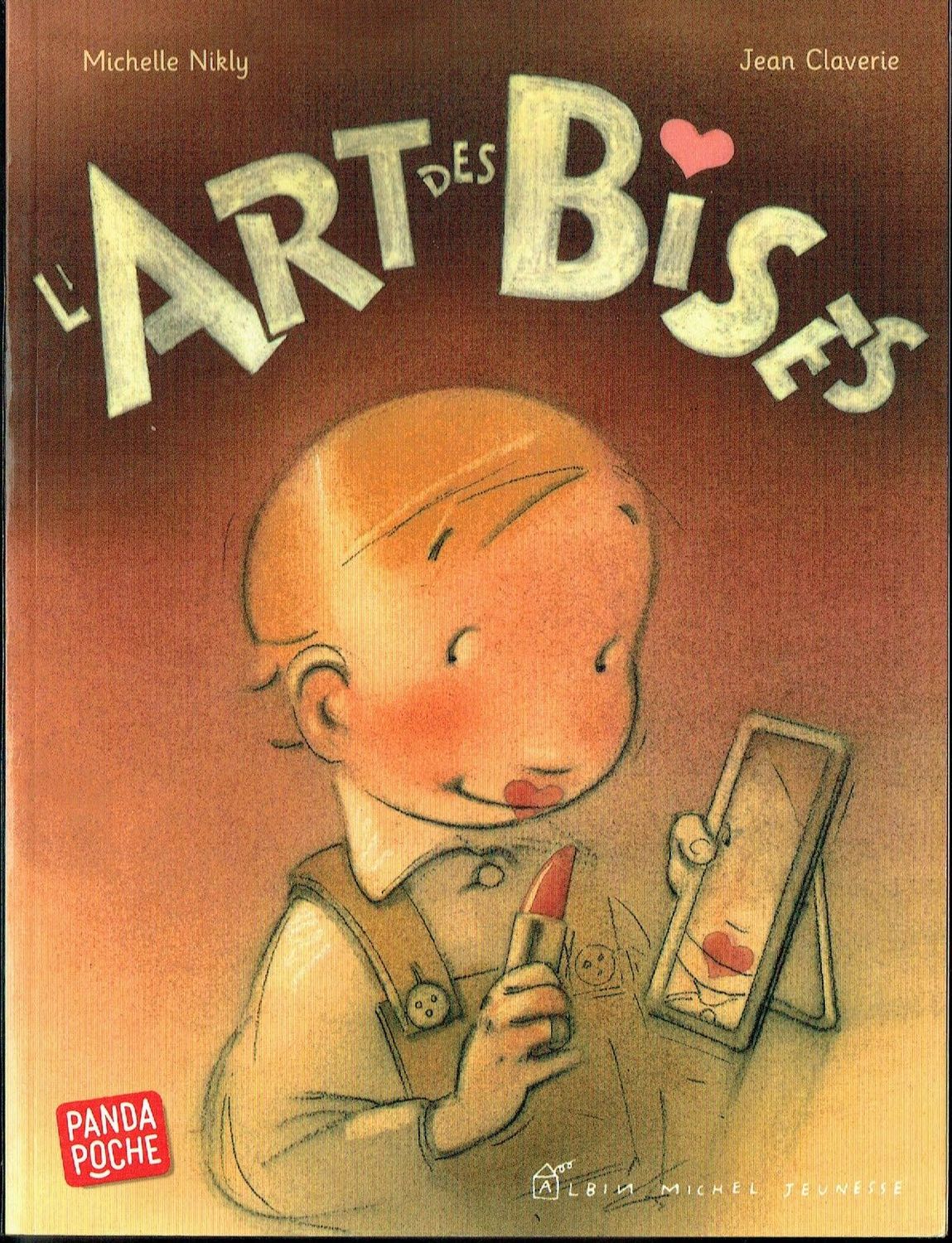 Collection Panda Poche, Collection Panda Poche, "L'Art des Bises", Première Bise Émue au Bébé, des Bisous Partout...