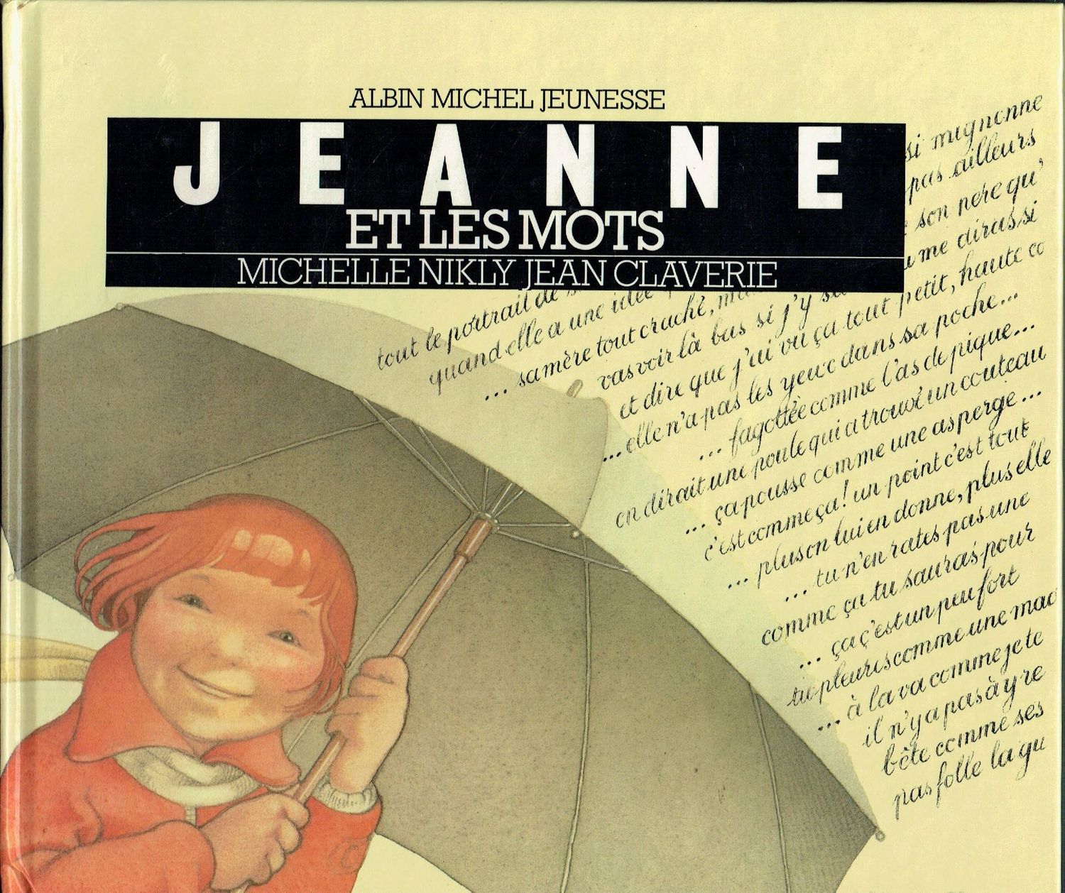 Collecteur 1985, Collecteur 1985, "Jeanne et les Mots", Je Viens de Naître, une Belle Petite Fille, Grandissons dans une Belle Histoire et de Belle Photos...