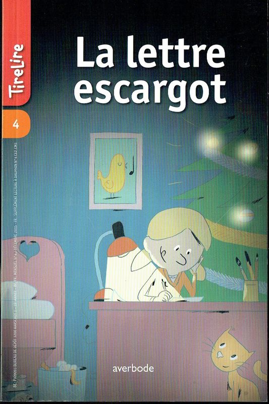 Collection Tirelire, "La Lettre Escargot n°4", Dans ma boîte aux Lettres une Lettre Mouillée, mon s'Appelle Pierre noël, alors...