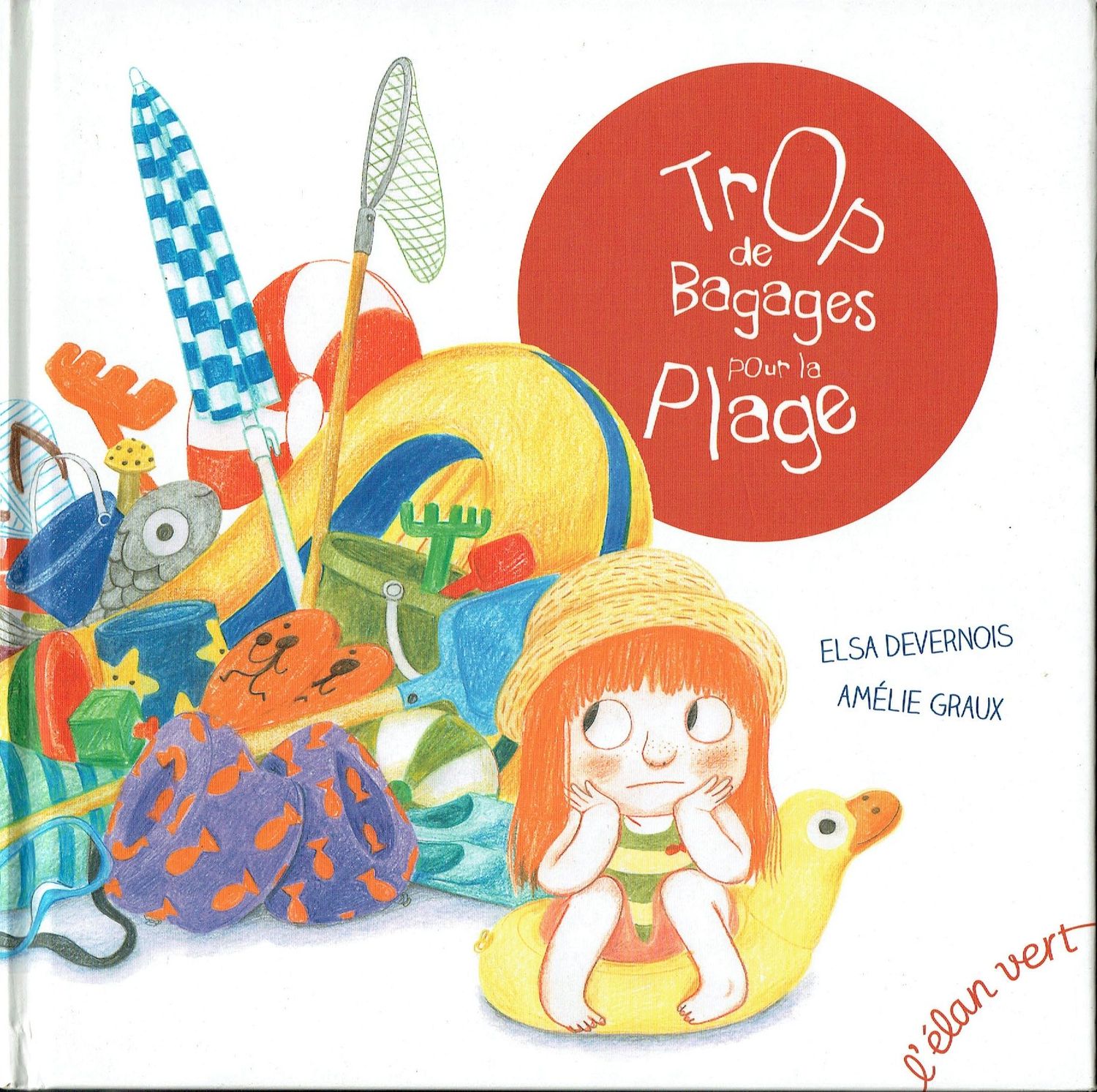 Les Vacances, Arrive, "Trop de Bagages pour la Plage", Mais Aller à la Plage devient très "Compliqué", il Faut Partir avec...