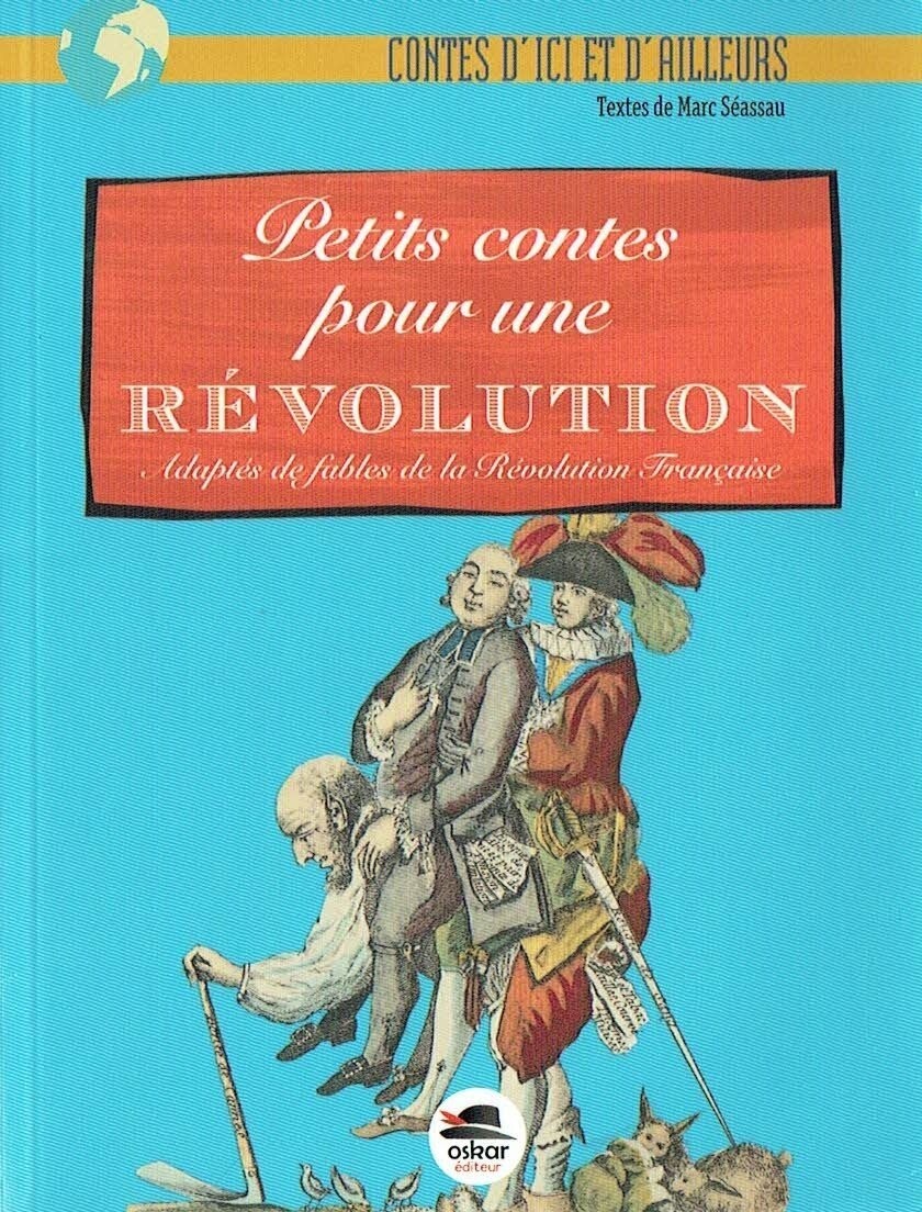 Contes & Fables-Petits Contes pour une Révolution