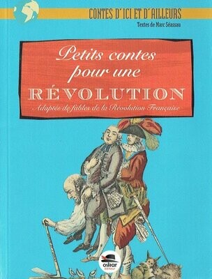 Contes & Fables-Petits Contes pour une Révolution