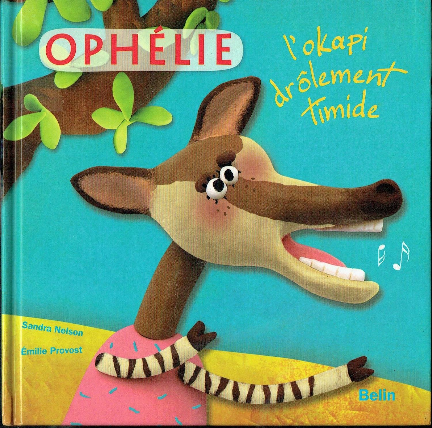 Ophélie, Ophélie, "L'Okapi Drôlement Timide", Je Rêve d'Être une Chanteuse d'Opéra, Mais je suis ...