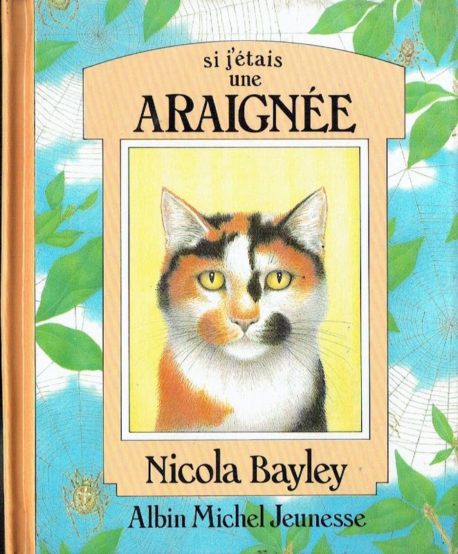 Collecteur 1984, "Si J'Étais une Araignée",  Illustrations Remarquable et un Petit Texte qui l'accompagne, nous Donne ...