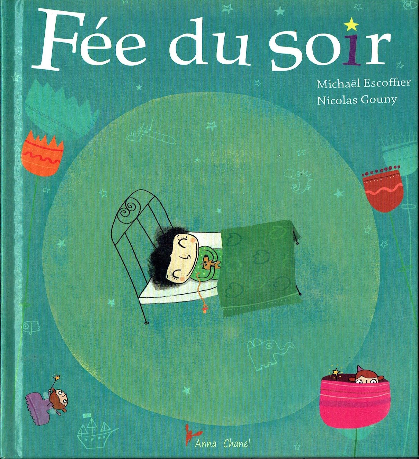 Rêves, Rêves, "Fée du Soir", Satine Petite Fée du Soir fait Irruption dans la Chambre du Petite Princesse...