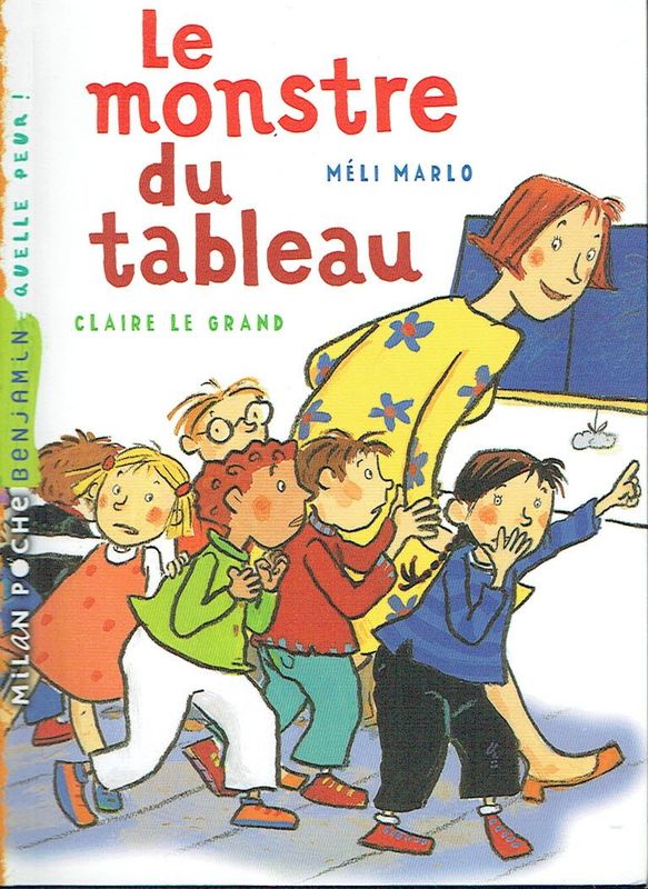 Ecole, Ecole, "Le Monstre du Tableau", Les Élevés viennent de Voir un Monstre, Sauve qui Peut... La Maîtresse Connait la Résolution Derrière ce...