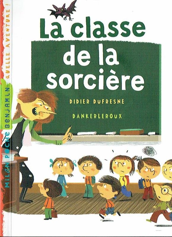 Ecole, Ecole, "La Classe de la sorcière", Rentrée Scolaire, pour Léo et Clarisse... Et la Maîtresse cette Année Me Gardénia, Voyons un Programme à la Tartelette...