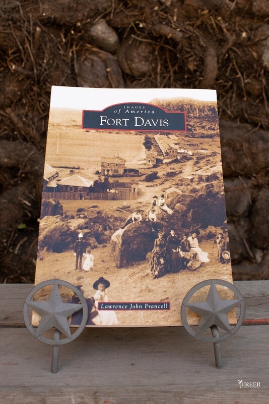Fort Davis book, images of America 863
