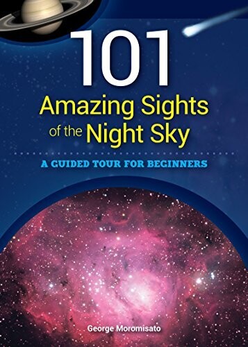 101 Amazing Sights of the Night Sky 35575