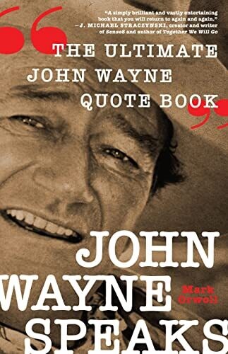 John Wayne Speaks 15835