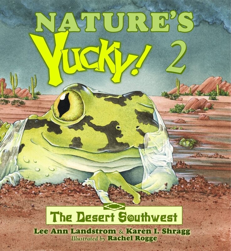 Nature&#39;s Yucky! 2