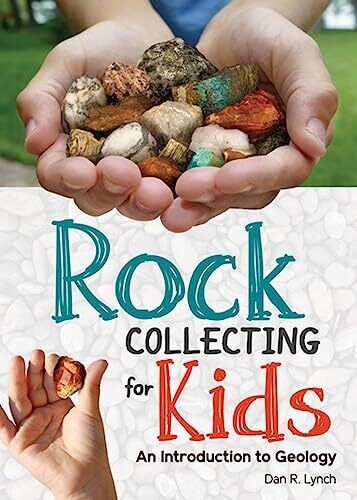 Rock Collecting For Kids 37739
