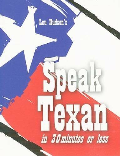 Speak Texan