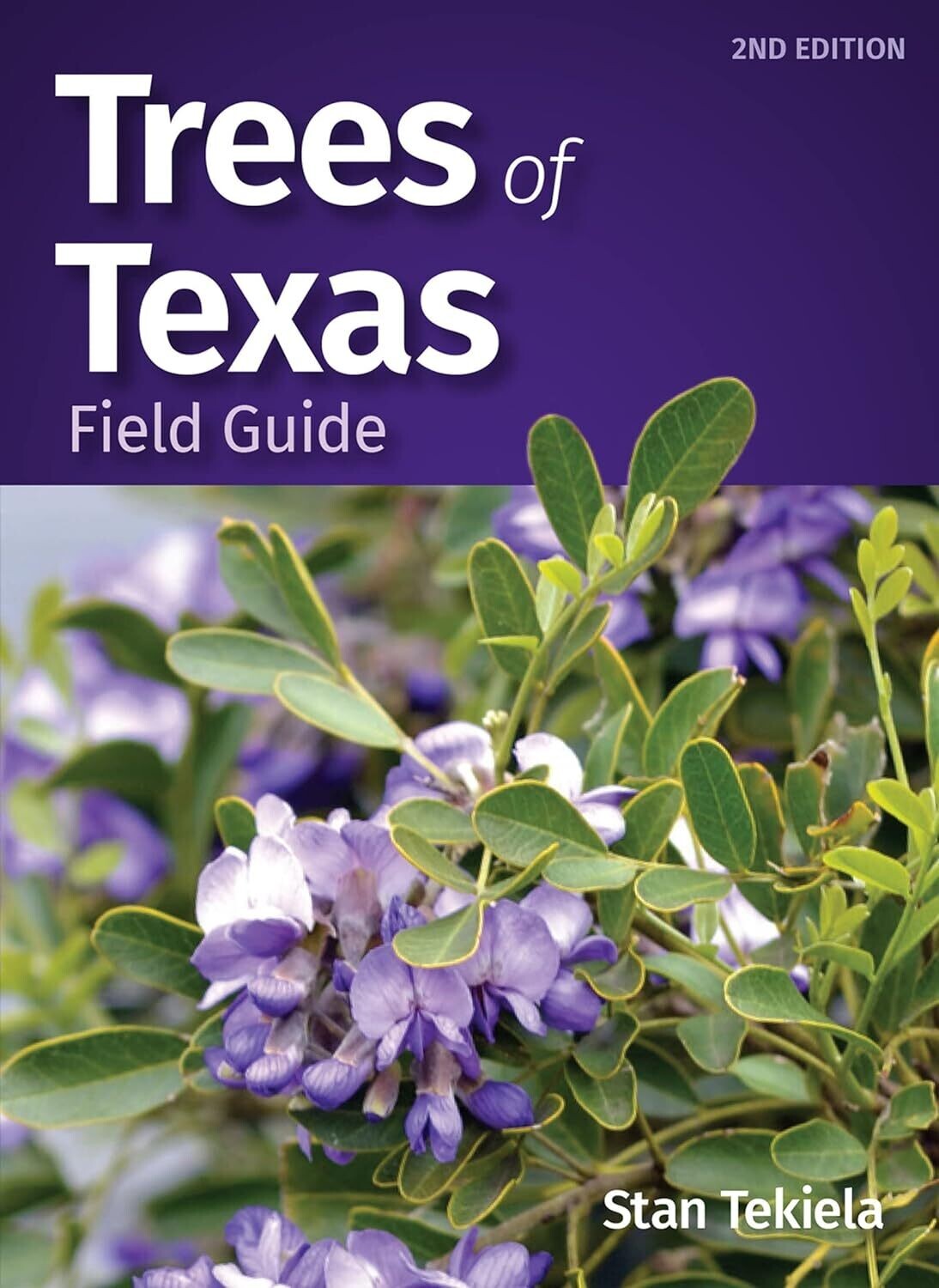 Trees of Texas Field Guide 52190
