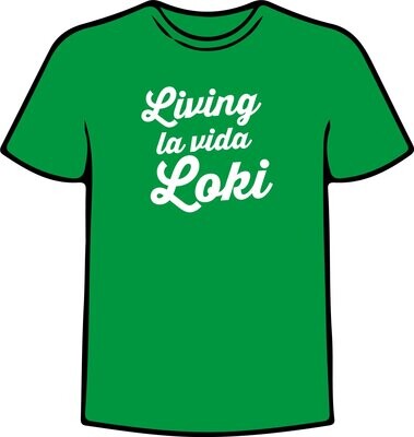 Living la Vida Loki