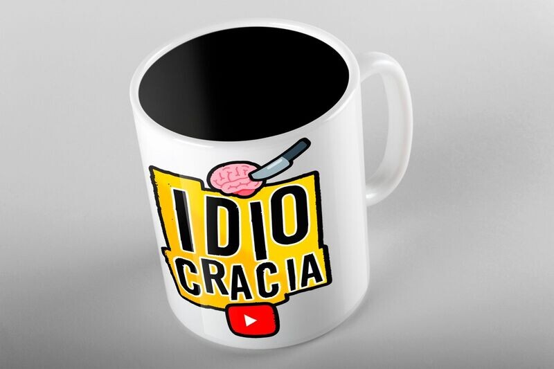 Taza Idiocracia