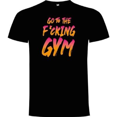Go to The Fucking Gym