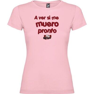 A ver si me muero pronto - Mr Quinn - Mujer