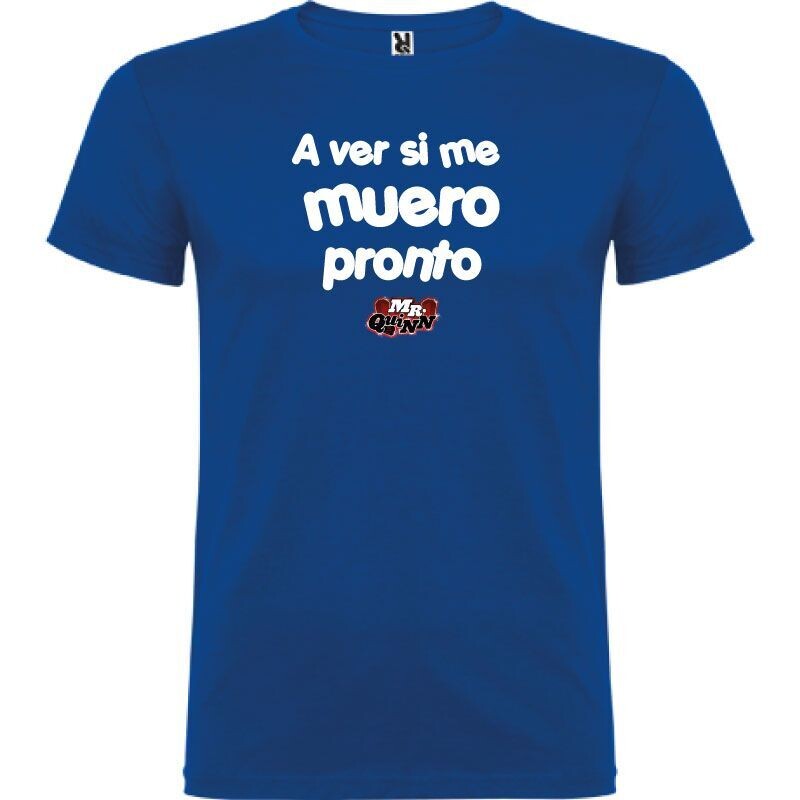 A ver si me muero pronto - Mr Quinn