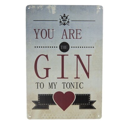 Tektsbord You are te gin to my tonic