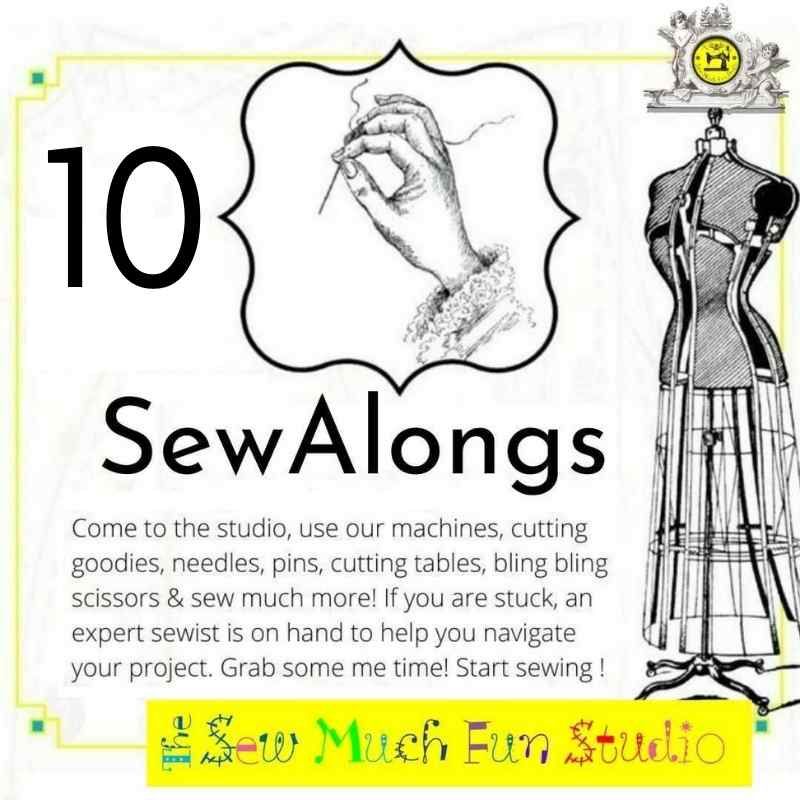 10 X SewAlongs - attend whenever your schedule permits