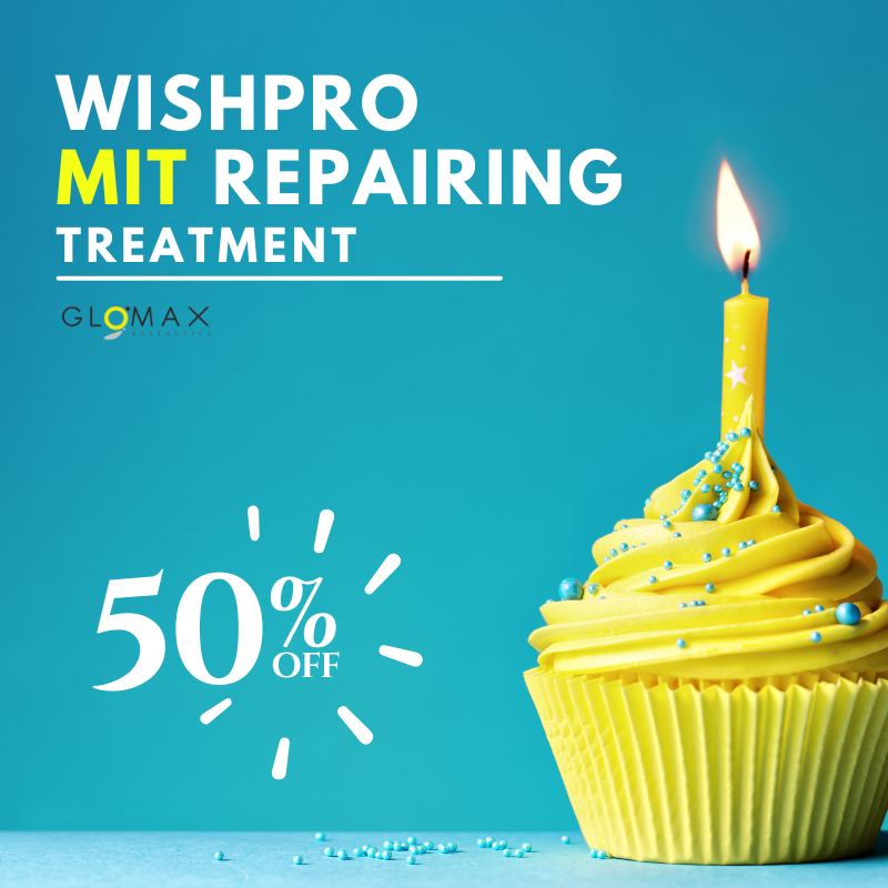 WishPro MIT Repairing Treatment (Birthday Treats)