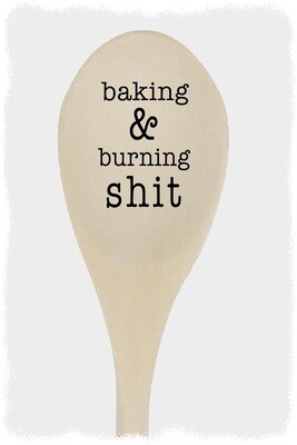 Baking &amp; Burning