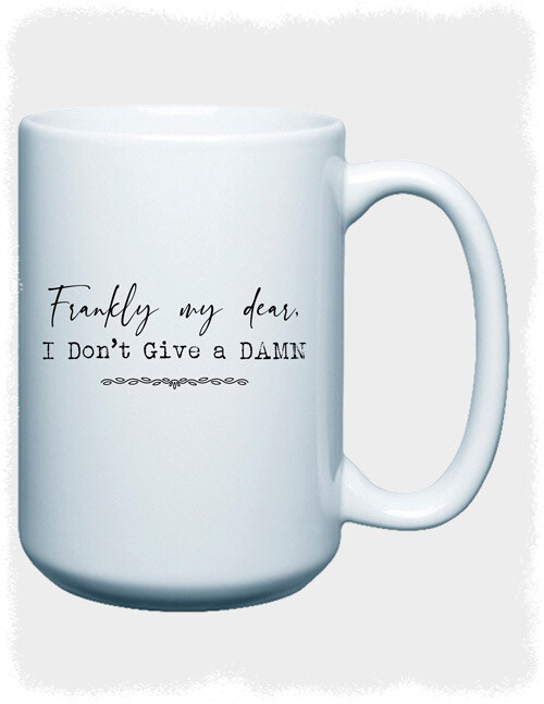Don&#39;t Give a Damn