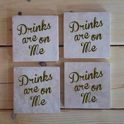 Drinks are on Me